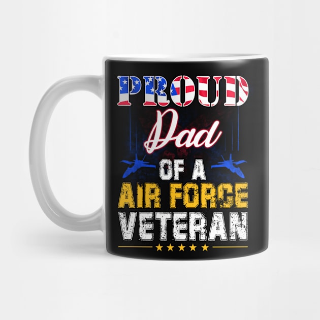 Proud Dad Of A Air Force Veteran-Vintage American Flag by tranhuyen32